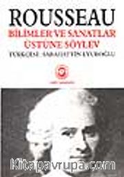 Bilimler ve Sanatlar Üstüne Söylev Seçme Düşünceler