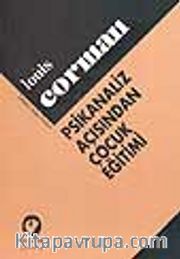Psikanaliz Açısından Çocuk Eğitimi