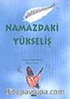 Namazdaki Yükseliş (4.söz)