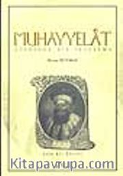 Muhayyelat Üzerine Bir İnceleme
