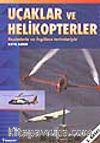 Uçaklar ve Helikopterler