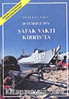 Şafak Vakti Kıbrıs'ta &20 Temmuz 1974