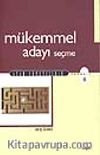 Mükemmel Adayı Seçme
