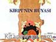 Kirpi'nin Rüyası