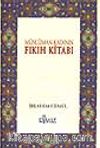 Müslüman Kadının Fıkıh Kitabı