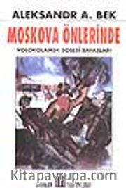 Moskova Önlerinde/Volokolamsk Şosesi Savaşları
