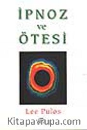 İpnoz ve Ötesi