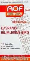 Davranış Bilimlerine Giriş Soru Bankası 1. Sınıf & Açıköğretim Yardımcı Ders Kitabı