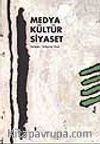 Medya Kültür Siyaset