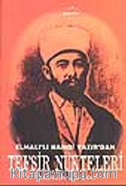 Elmalı'lı Hamdi Yazır'dan Tefsir Nükteleri