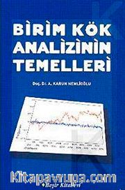 Birim Kök Analizinin Temelleri