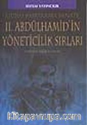 2. Abdülhamid'in Yöneticilik Sırları