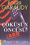 Çöküşün Öncüsü ABD