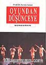 Oyundan Düşünceye