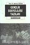 Gençlik Sosyolojisi Yazıları
