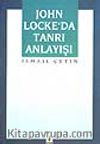 John Locke'da Tanrı Anlayışı