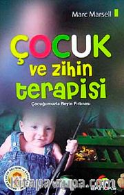 Çocuk ve Zihin Terapisi