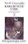 Kara Büyülü Uyku