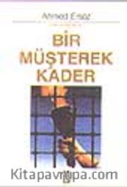 Bir Müşterek Kader