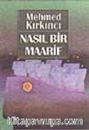 Nasıl Bir Maarif