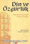 Din ve Özgürlük -ABD'de Dini Özgürlüklerin Anayasal Tarihçesi-