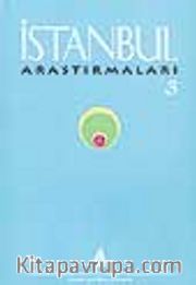 İstanbul Araştırmaları 3