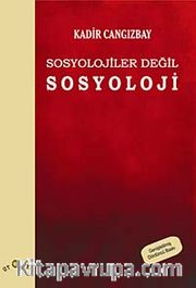Sosyolojiler Değil Sosyoloji