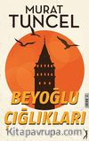 Beyoğlu Çığlıkları