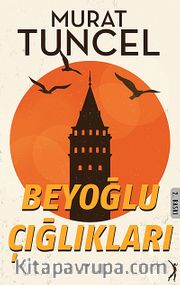 Beyoğlu Çığlıkları
