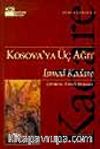 Kosova'ya Üç Ağıt