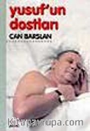 Yusuf'un Dostları