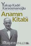 Anamın Kitabı Bütün Eserleri 7