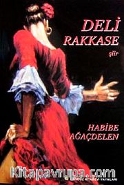 Deli Rakkase (Şiir)