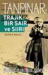 Tanpınar: Trajik Bir Şair Ve Şiiri