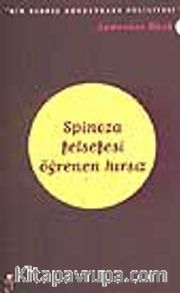 Spinoza Felsefesi Öğrenen Hırsız