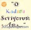 O Kadını Seviyorum Ama