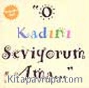 O Kadını Seviyorum Ama