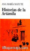 Historias de la Artamila (Nivel-4) 2000 Palabras -İspanyolca Okuma Kitabı