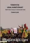 Türkiye’de Legal Kurdi Siyaset