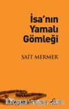 İsa’nın Yamalı Gömleği