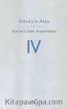 Kur'ana Göre Araştırmalar IV