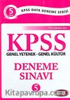 Kral Kızı Serisi-KPSS Genel Yetenek-Genel Kültür 5'li Deneme Sınavı