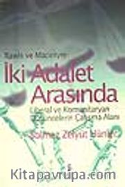 İki Adalet Arasında
