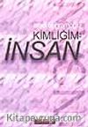 Kimliğim: İnsan