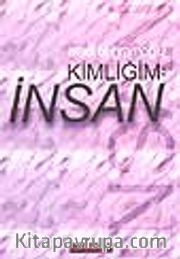 Kimliğim: İnsan