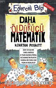 Daha Öldürücü Matematik