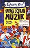 Havaya Uçuran Müzik