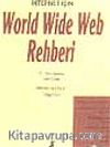 İnternet için World Wide Web Rehberi
