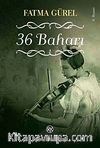 36 Baharı