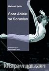 Spor Ahlakı ve Sorunları